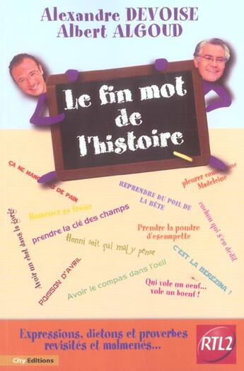 Couverture du livre « Le fin mot de l'histoire » de Devoise-A+Algoud-A aux éditions City