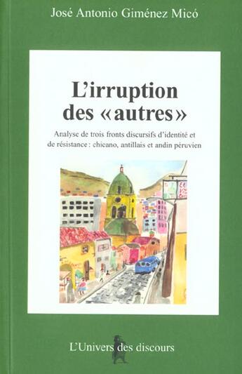 Couverture du livre « L'Irruption Des Autres » de Gimenez Mico aux éditions Balzac