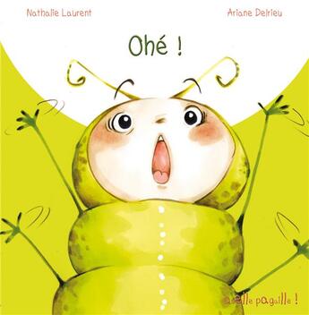 Couverture du livre « Ohé ! » de Ariane Delrieu et Nathalie Laurent aux éditions Limonade