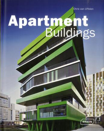 Couverture du livre « Apartment buildings » de Chris Van Uffelen aux éditions Braun