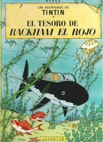 Couverture du livre « Las aventuras de Tintín Tome 12 : el tesoro de Rackham el rojo » de Herge aux éditions Casterman