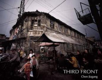 Couverture du livre « Third front » de Jiagang Chen aux éditions Galerie Paris-beijing