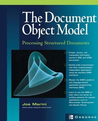 Couverture du livre « Document object model - processing structured documents » de Marini Joe aux éditions Mcgraw-hill Education