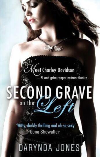 Couverture du livre « Second Grave On The Left » de Darynda Jones aux éditions Little Brown Book Group Digital