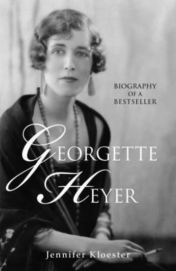 Couverture du livre « Georgette Heyer Biography » de Kloester Jennifer aux éditions Random House Digital