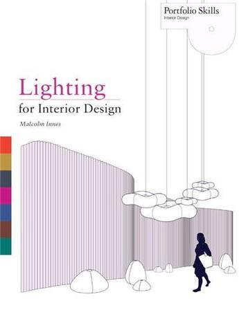 Couverture du livre « Lighting for interior design » de Innes aux éditions Laurence King