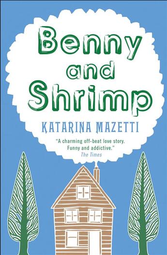 Couverture du livre « Benny and shrimp » de Katarina Mazetti aux éditions 