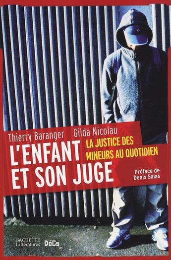 Couverture du livre « L'enfant et son juge » de Baranger-T+Nicolau-G aux éditions Hachette Litteratures