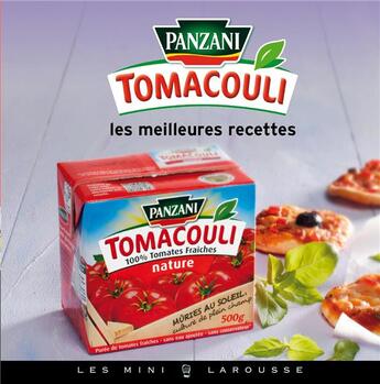 Couverture du livre « Tomacouli de Panzani ; les meilleures recettes » de Blandine Boyer aux éditions Larousse