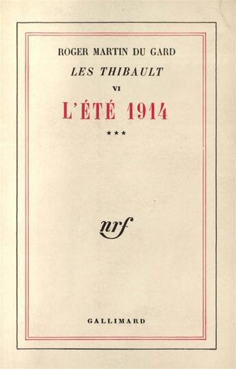 Couverture du livre « Les Thibault t.6 » de Roger Martin Du Gard aux éditions Gallimard