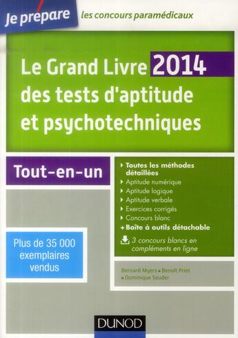 Couverture du livre « Je prépare ; le grand livre des tests d'aptitude et psychotechniques ; tout-en-un (5e édition) » de Benoit Priet et Bernard Myers et Dominique Souder aux éditions Dunod