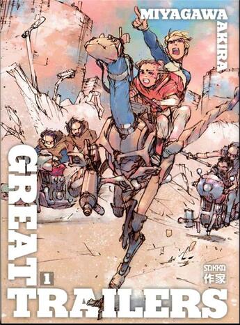 Couverture du livre « Great trailers Tome 1 » de Akira Miyagawa aux éditions Casterman