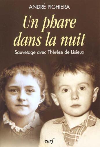 Couverture du livre « Un phare dans la nuit » de Pighiera Andre aux éditions Cerf