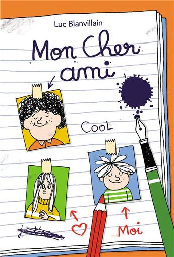 Couverture du livre « Mon cher ami » de Luc Blanvillain et Arnaud Boutin aux éditions Ecole Des Loisirs