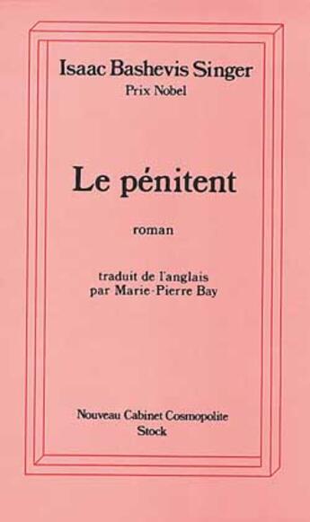 Couverture du livre « Le penitent » de Isaac Bashevis-Singer aux éditions Stock