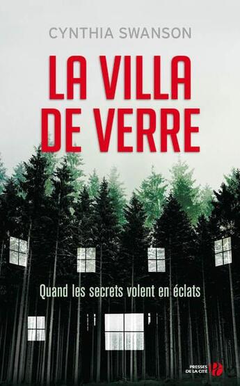 Couverture du livre « La villa de verre » de Cynthia Swanson aux éditions Presses De La Cite