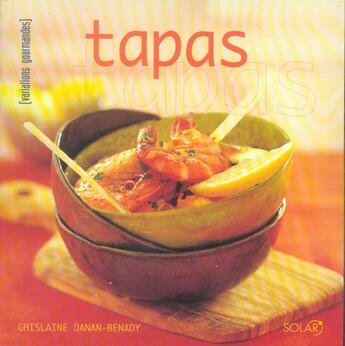 Couverture du livre « Tapas » de Ghislaine Danan-Benady aux éditions Solar