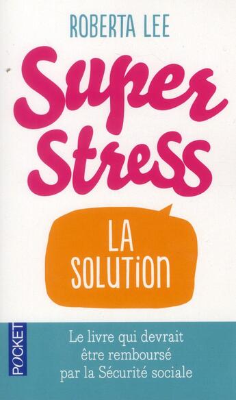 Couverture du livre « Superstress » de Roberta Lee aux éditions Pocket