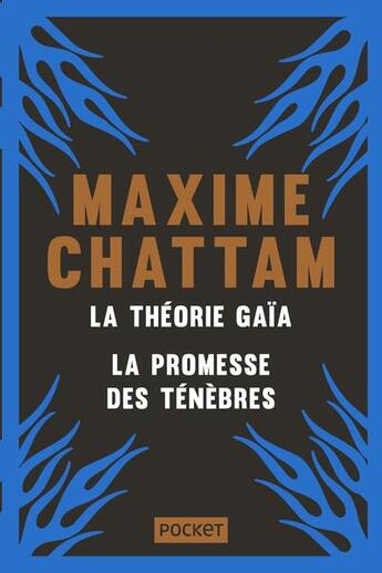 Couverture du livre « La théorie Gaïa ; la promesse des ténèbres » de Maxime Chattam aux éditions Pocket