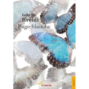 Couverture du livre « Page blanche » de Isabelle Kreidi aux éditions Jets D'encre