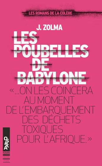 Couverture du livre « Les poubelles de Babylone » de Zolma aux éditions Oslo