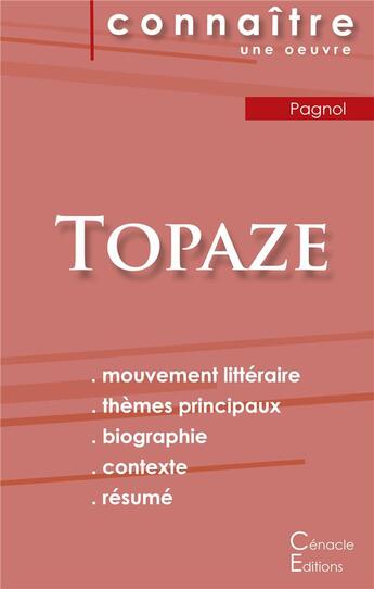 Couverture du livre « Topaze, de Marcel Pagnol » de  aux éditions Editions Du Cenacle