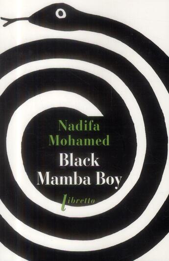 Couverture du livre « Black Mamba Boy » de Nadifa Mohamed aux éditions Libretto