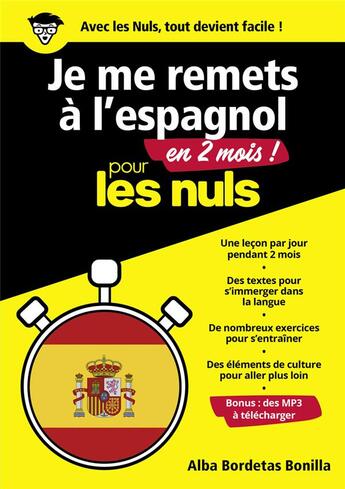 Couverture du livre « Je me remets à l'espagnol en 2 mois pour les nuls (édition 2018) » de Alba Bordetas Bonilla aux éditions First