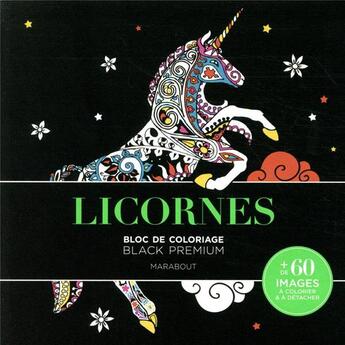 Couverture du livre « Bloc de coloriage black premium ; licornes ; bloc de coloriage » de  aux éditions Marabout