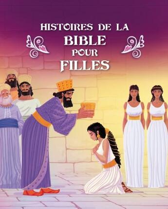 Couverture du livre « Histoires de la Bible pour filles » de  aux éditions Clc Editions