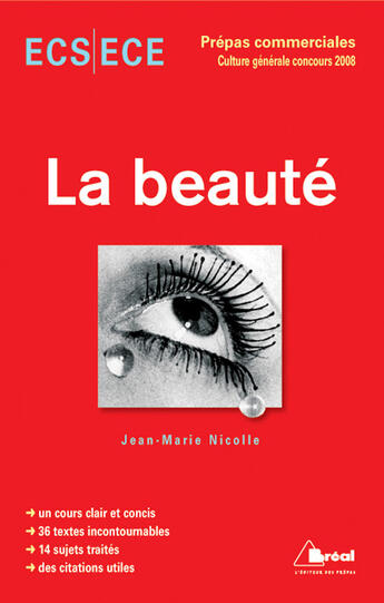 Couverture du livre « La beauté ; thème de culture général HEC 2009 » de Nicolle aux éditions Breal