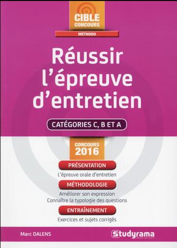 Couverture du livre « Réussir l'épreuve d'entretien » de Marc Dalens aux éditions Studyrama