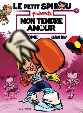 Couverture du livre « Le Petit Spirou présente Tome 5 : mon tendre amour » de Tome et Janry aux éditions Dupuis