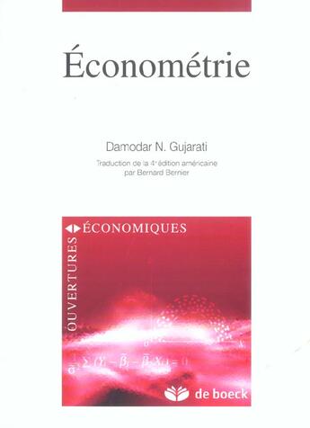 Couverture du livre « ECONOMETRIE » de Damodar N Gujarati aux éditions De Boeck Superieur