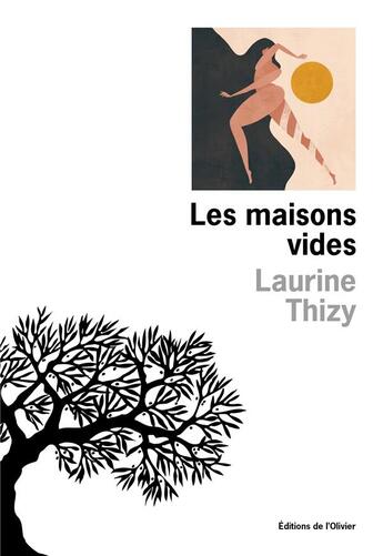 Couverture du livre « Les maisons vides » de Laurine Thizy aux éditions Editions De L'olivier