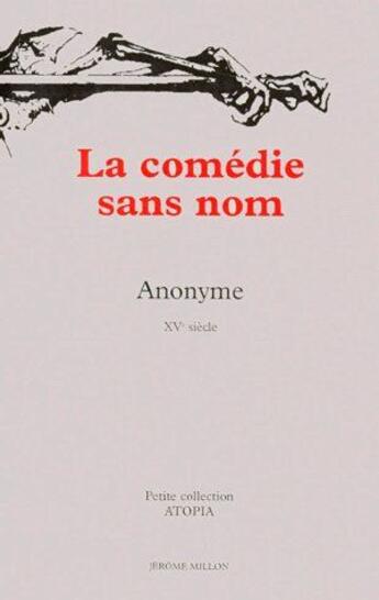 Couverture du livre « La comédie sans nom » de Anonyme aux éditions Millon