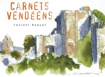 Couverture du livre « Carnets vendéens (20) » de Laurent Buquet aux éditions Geste