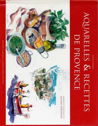 Couverture du livre « Aquarelles et recettes de provence » de Goiran Mireille aux éditions Campanile