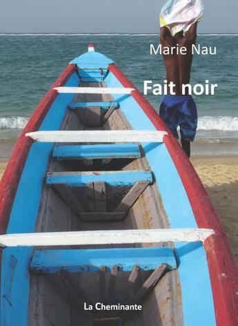 Couverture du livre « Fait noir » de Marie Nau aux éditions La Cheminante