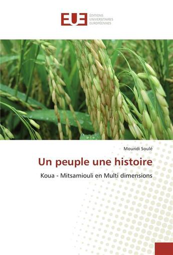 Couverture du livre « Un peuple une histoire » de Soule-M aux éditions Editions Universitaires Europeennes