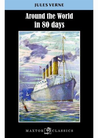 Couverture du livre « Around the world in 80 days » de Jules Verne aux éditions Maxtor