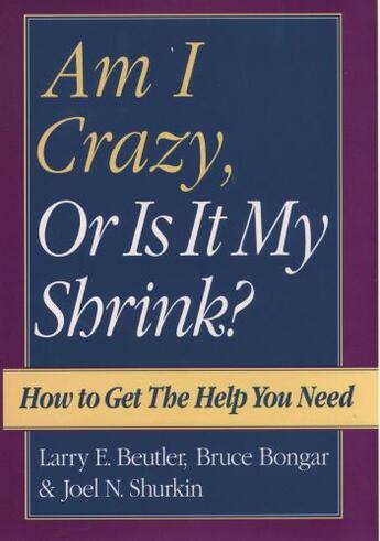 Couverture du livre « Am I Crazy, Or Is It My Shrink? » de Shurkin Joel N aux éditions Oxford University Press Usa