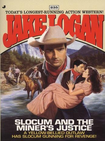 Couverture du livre « Slocum 235: Slocum and the Miner's Justice » de Logan Jake aux éditions Penguin Group Us