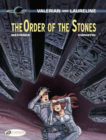 Couverture du livre « Valerian t.20 ; the order of the stones » de Pierre Christin et Jean-Claude Mézières aux éditions Cinebook