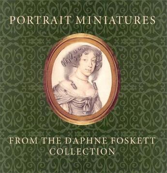 Couverture du livre « Portrait miniatures from the daphne foskett collection » de Lloyd aux éditions Gallery Of Scotland