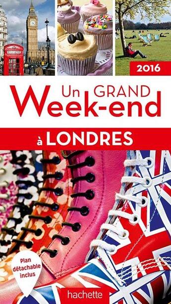 Couverture du livre « Un grand week-end ; Londres (édition 2016) » de  aux éditions Hachette Tourisme