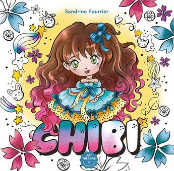 Couverture du livre « Art thérapie : Chibi » de Sandrine Fourrier aux éditions Hachette Heroes