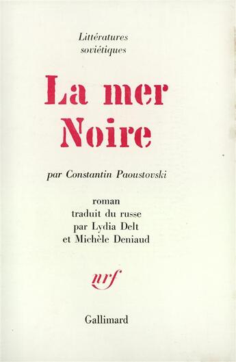 Couverture du livre « La mer noire » de Paoustovski C. aux éditions Gallimard