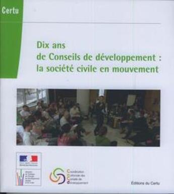 Couverture du livre « Dix ans de conseils de développement » de  aux éditions Cerema