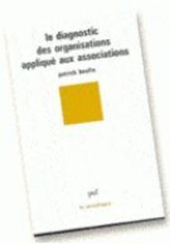 Couverture du livre « Diagnostic organisations appl.assoc. » de Boulte P. aux éditions Puf